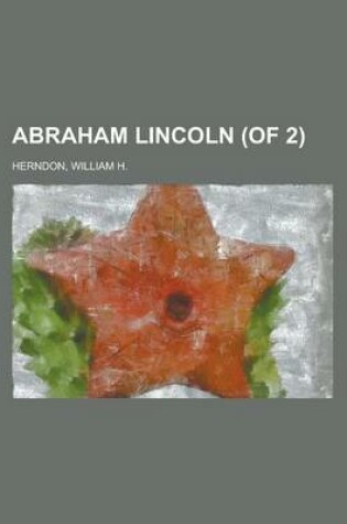 Cover of Abraham Lincoln (of 2) Volume 2