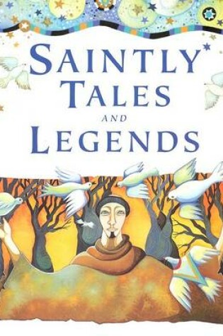 Cover of Saintly Tales and Legends