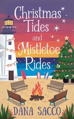 Cover of Christmas Tides and Mistletoe Rides