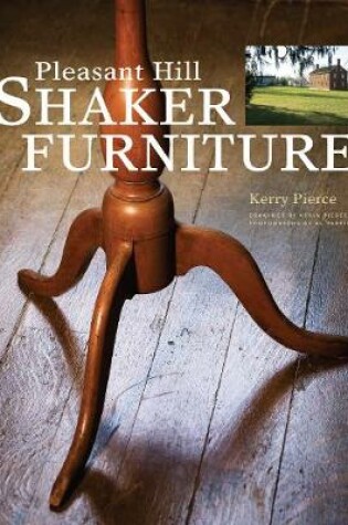 Cover of Pleasant Hill Shaker Furniture