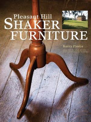 Book cover for Pleasant Hill Shaker Furniture