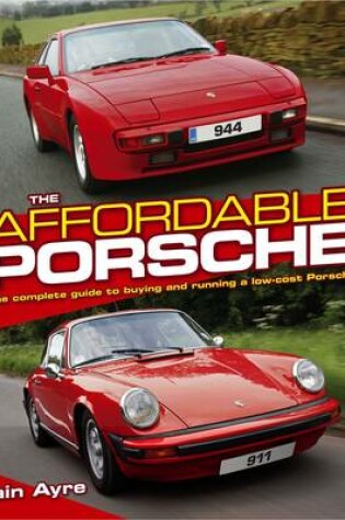 Cover of The Affordable Porsche