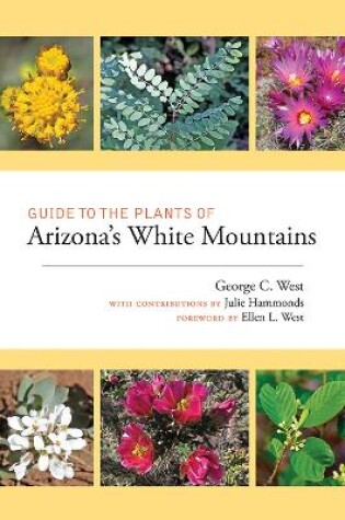 Cover of Guide to the Plants of Arizona's White Mountains