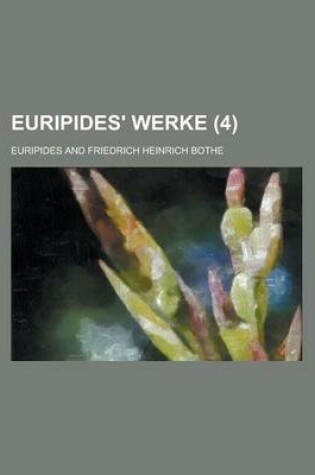 Cover of Euripides' Werke (4 )