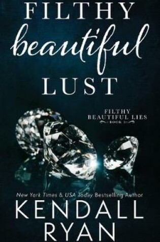 Cover of Filthy Beautiful Lust