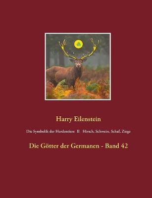 Book cover for Die Symbolik der Herdentiere II Hirsch, Schwein, Schaf und Ziege