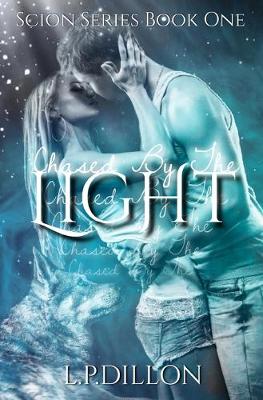 Book cover for Chased By The Light