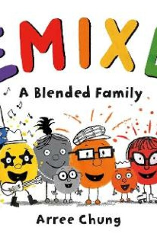 Cover of Remixed  A Blended Family