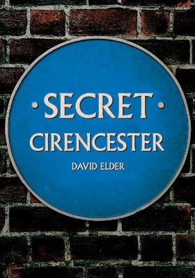 Cover of Secret Cirencester