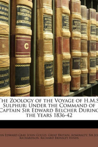 Cover of The Zoology of the Voyage of H.M.S. Sulphur