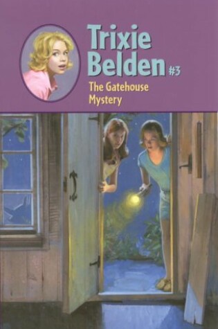 Cover of The Gatehouse Mystery