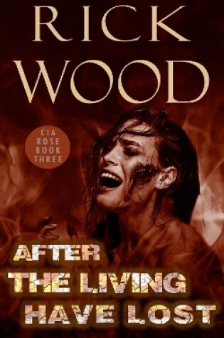 Cover of After the Living Have Lost