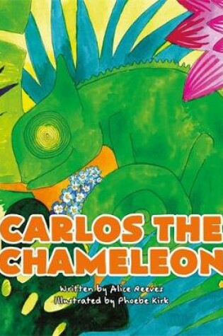 Cover of Carlos the Chameleon