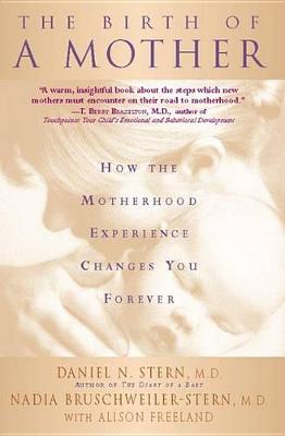 Book cover for The Birth Of A Mother