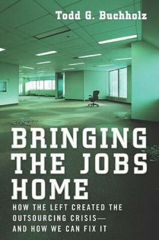 Cover of Bringing the Jobs Home