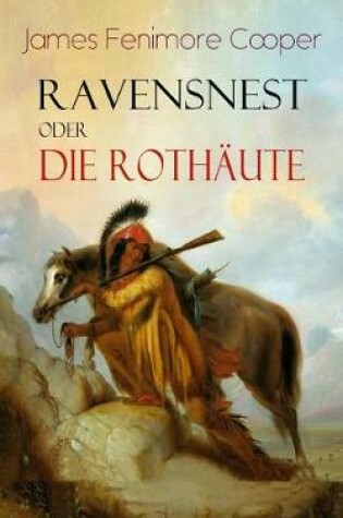 Cover of Ravensnest oder die Rothäute