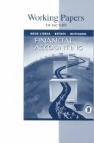 Cover of Working Papers for Use with Finanical Accounting, Ninth Edition
