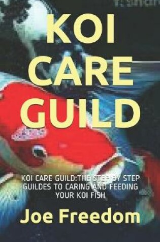 Cover of Koi Care Guild