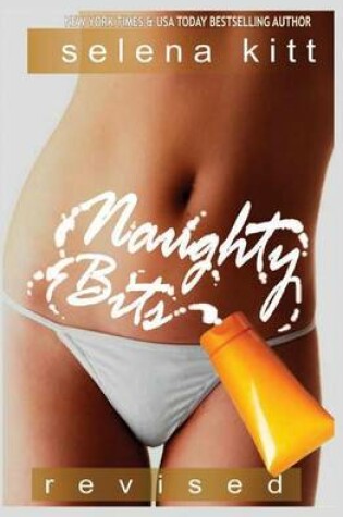 Cover of Naughty Bits (Revised)