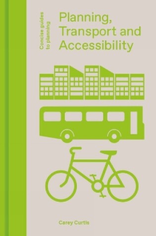 Cover of Planning, Transport and Accessibility