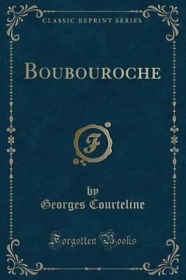 Book cover for Boubouroche (Classic Reprint)