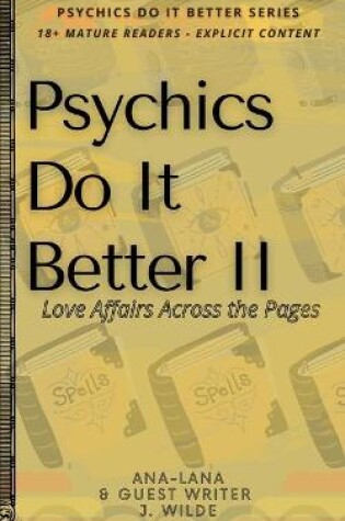 Cover of Psychics Do It Better II - Love Affairs across the Pages