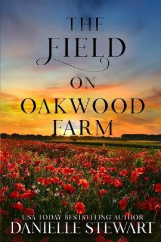 Cover of The Field on Oakwood Farm