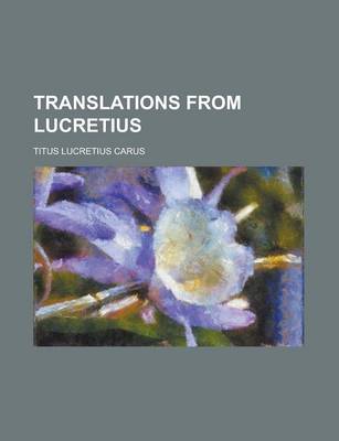 Book cover for Translations from Lucretius
