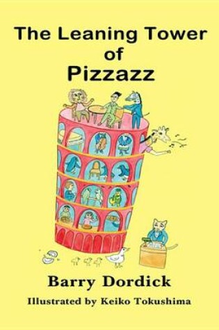Cover of The Leaning Tower of Pizzazz