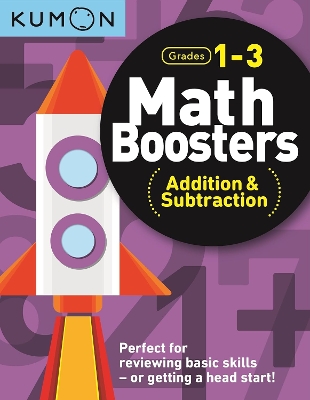 Book cover for Kumon Math Boosters: Addition & Subtraction