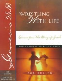 Book cover for Wrestling with Life