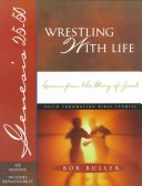 Cover of Wrestling with Life