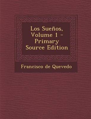 Book cover for Los Suenos, Volume 1