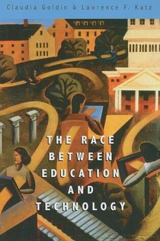 Cover of The Race Between Education and Technology