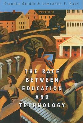 Book cover for The Race Between Education and Technology