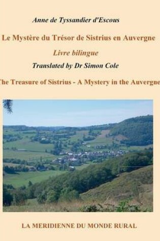 Cover of Le Mystère du Trésor de Sistrius en Auvergne - Livre bilingue