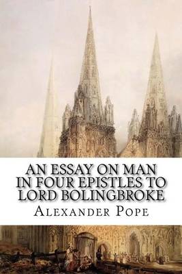 Book cover for An Essay on Man in Four Epistles to Lord Bolingbroke