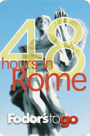 Cover of Fodor's to Go 48 Hours in Rome