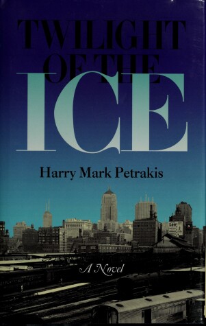 Book cover for Twilight of the Ice