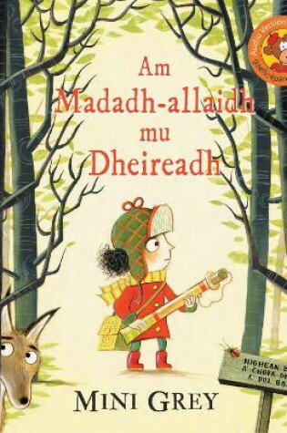 Cover of Am Madadh-allaidh mu Dheireadh