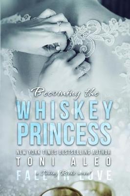 Book cover for Becoming the Whiskey Princess