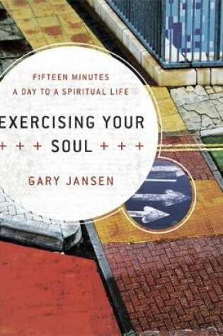 Cover of Exercising Your Soul