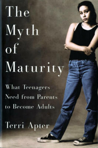 Cover of The Myth of Maturity