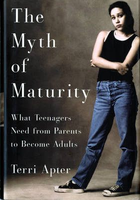 Book cover for The Myth of Maturity