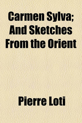 Book cover for Carmen Sylva; And Sketches from the Orient