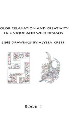 Cover of Color Creativity and Relaxation Book 1