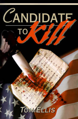 Book cover for Candidate to Kill