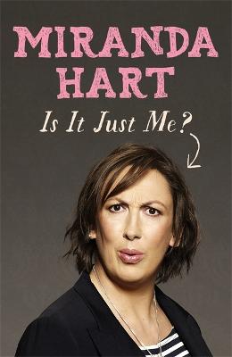 Book cover for Is It Just Me?