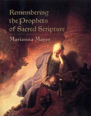 Book cover for Remembering the Prophets of Sacred Scripture