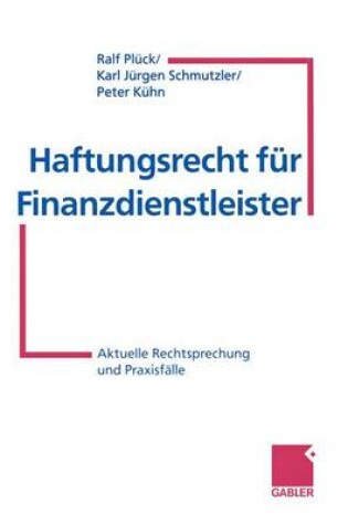 Cover of Haftungsrecht für Finanzdienstleister